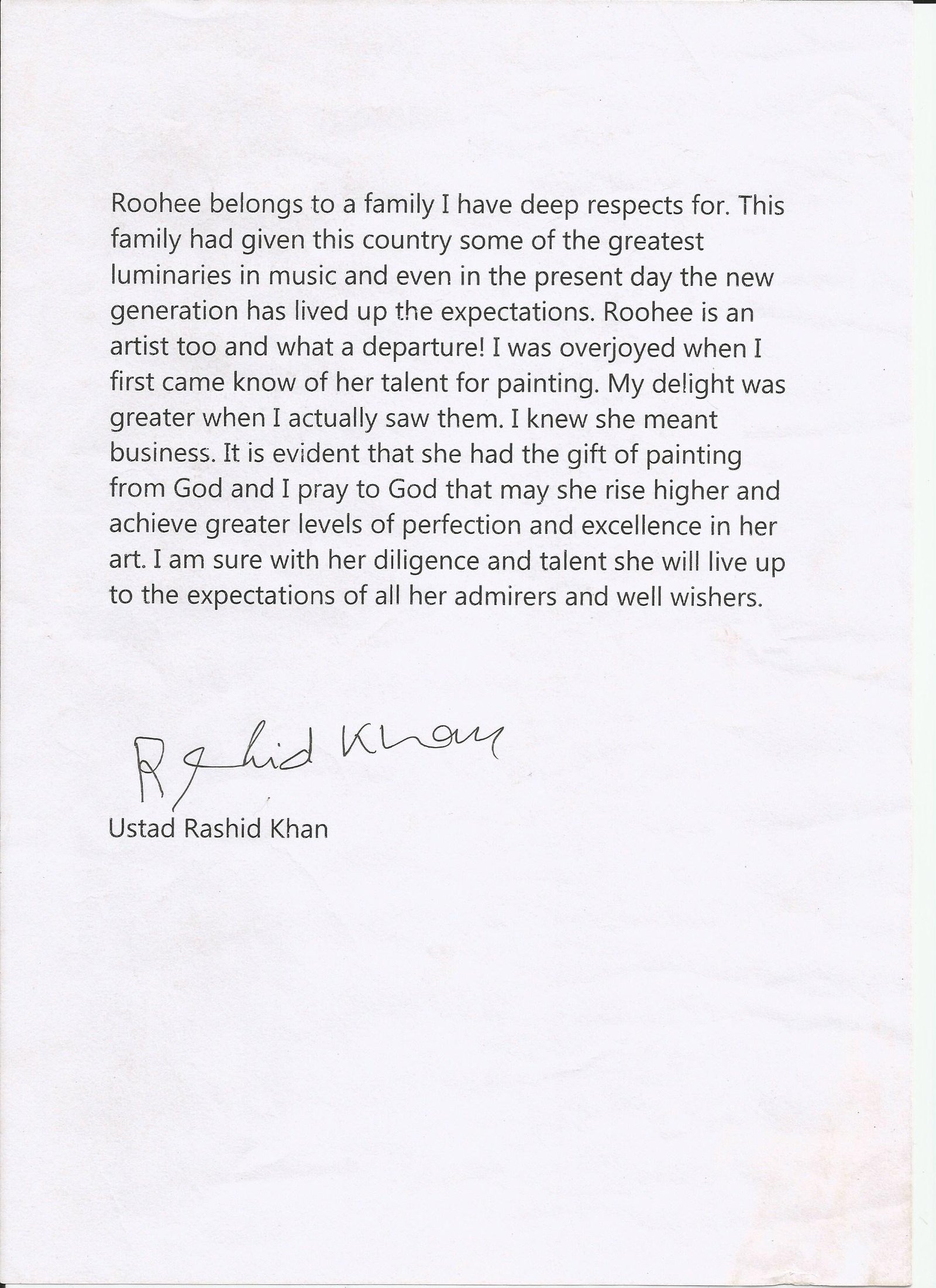 Appraisal from Ustad Rashid Khan
